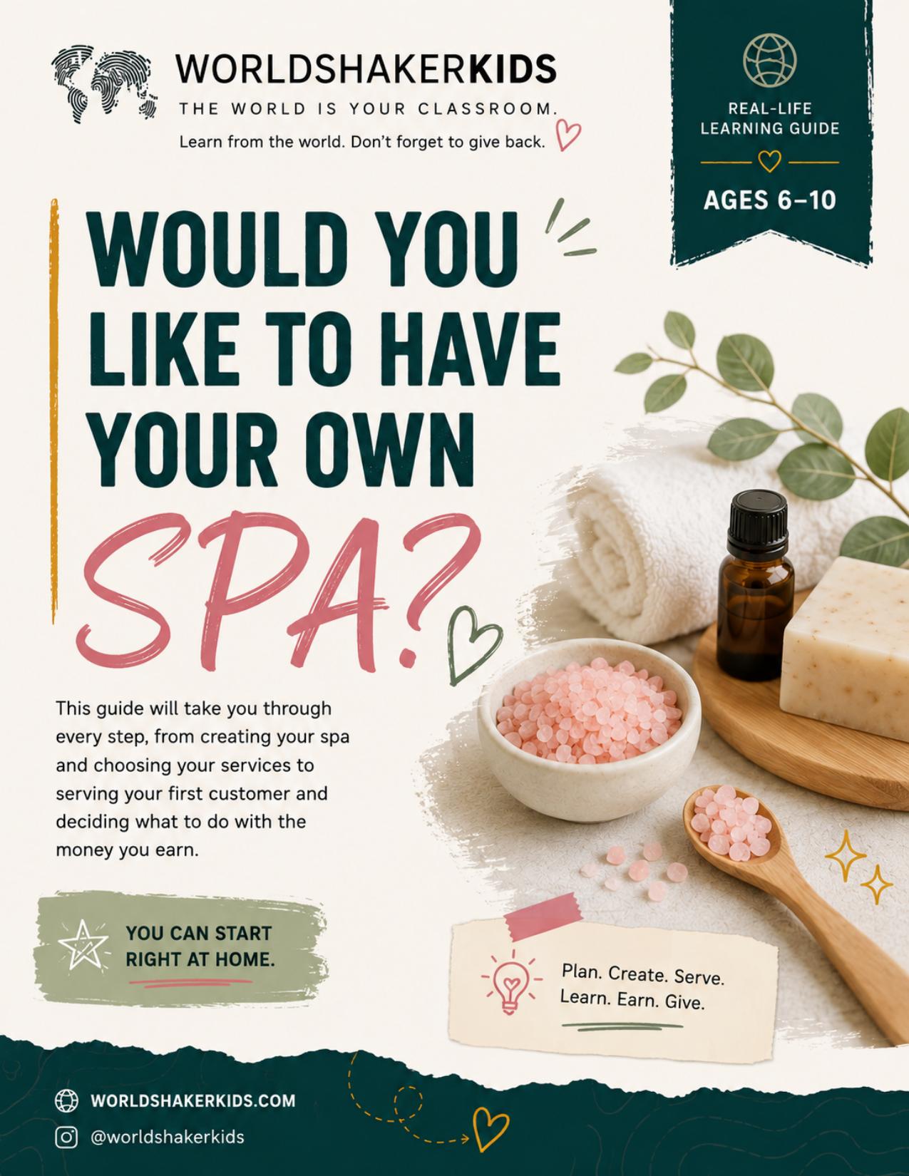 Cover of the WorldshakerKids At-Home Spa Guide: Would you like to have your own spa?